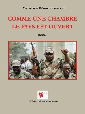 cover image of Comme Une Chambre, Le Pays Est Ouvert